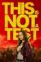 This Is Not a Test (2026) Sub Indonesia