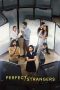Film Indonesia Perfect Strangers (2022)