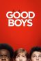 Good Boys (2019) Sub Indonesia