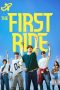 The First Ride (2025) Sub Indonesia