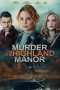 Murder in the Highland Manor (2026) Sub Indonesia