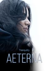 Tranquility Aeterna (2026) Sub Indonesia