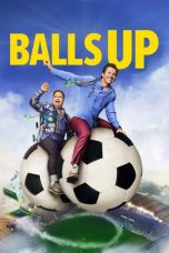 Balls Up (2026) Sub Indonesia