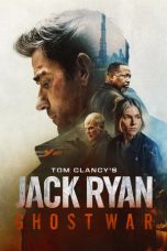 Tom Clancy's Jack Ryan Ghost War (2026) Sub Indonesia Tom Clancy's Jack Ryan Ghost War (2026) Sub Indonesia