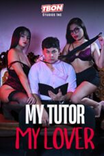 My Tutor My Lover (2025) My Tutor My Lover (2025) Sub Indonesia