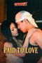 Paid To Love 2026 Sub Indonesia