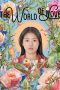 The World of Love (2025) Sub Indonesia The World of Love (2025) Sub Indonesia