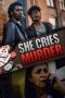 She Cries Murder (2026) Sub Indonesia
