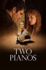 Two Pianos (2025) Sub Indonesia Two Pianos (2025) Sub Indonesia