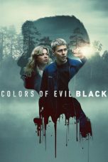 Colors of Evil Black (2026) Sub Indonesia Colors of Evil Black (2026) Sub Indonesia