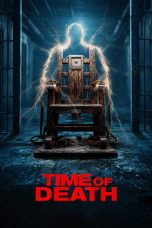 Time of Death (2025) Sub Indonesia Time of Death (2025) Sub Indonesia