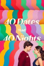 40 Dates and 40 Nights (2026) Sub Indonesia 40 Dates and 40 Nights (2026) Sub Indonesia